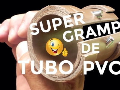 GRAMPO DE TUBO PVC, SAIBA COMO FAZER UM SARGENTO DE PVC CASEIRO