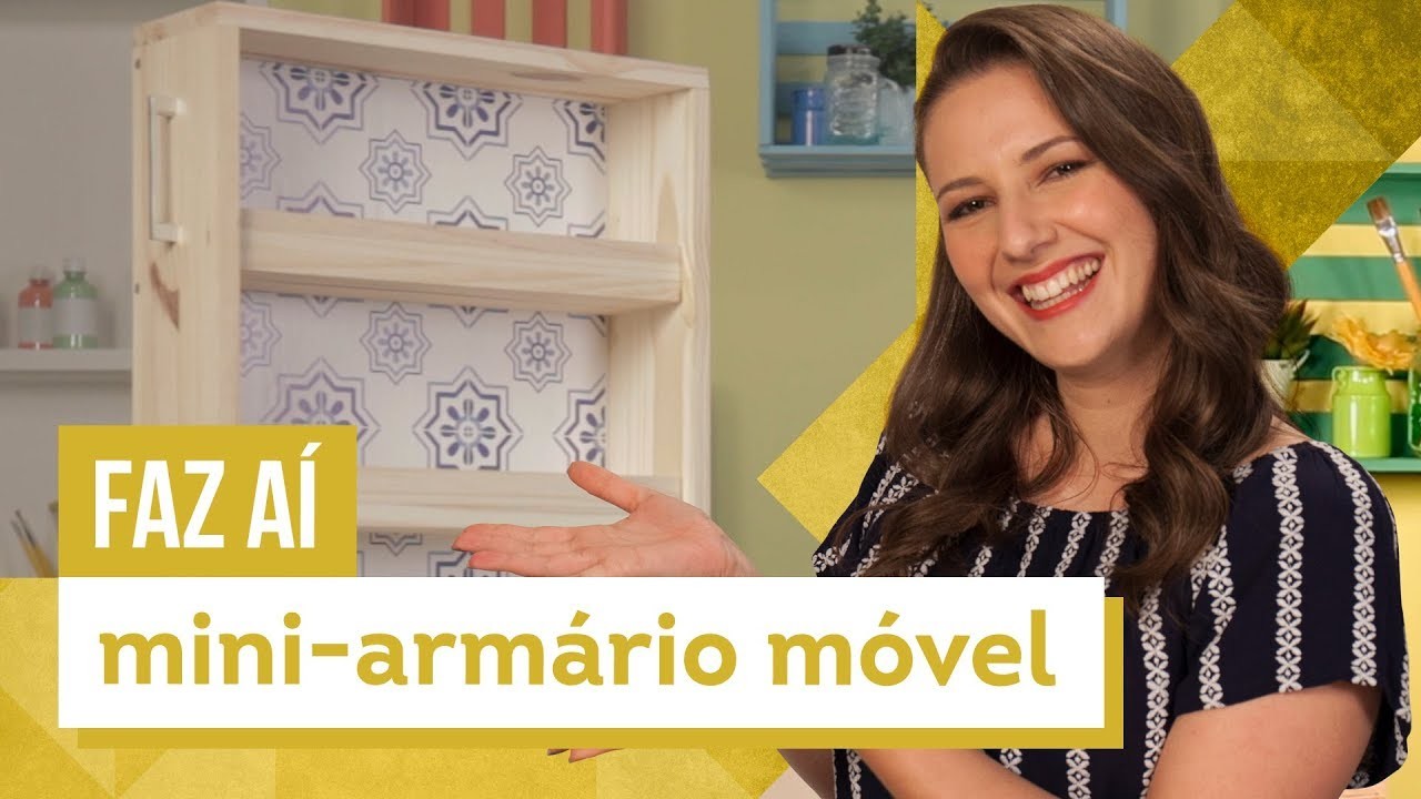 Mini-armário móvel - DIY com Karla Amadori - CASA DE VERDADE