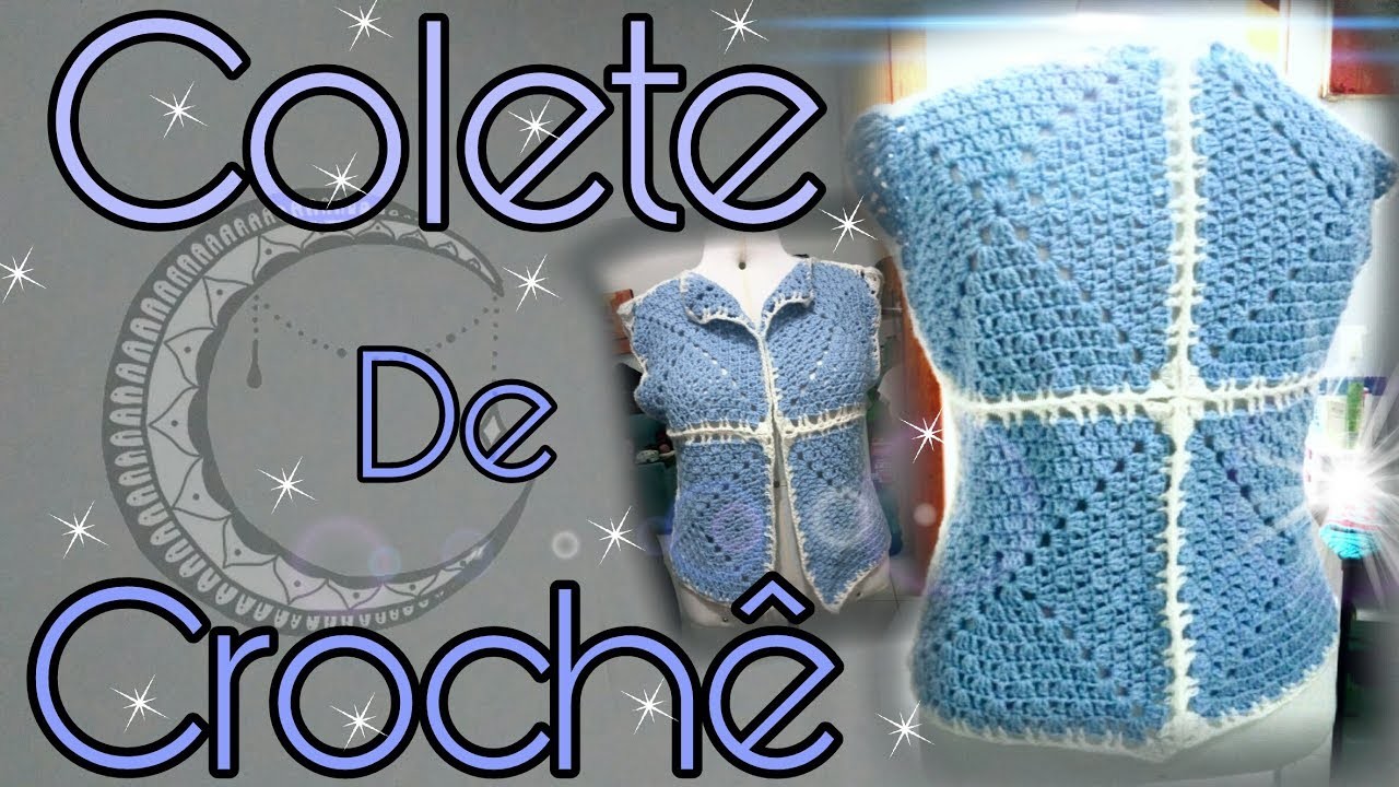 Colete Fácil de Crochê