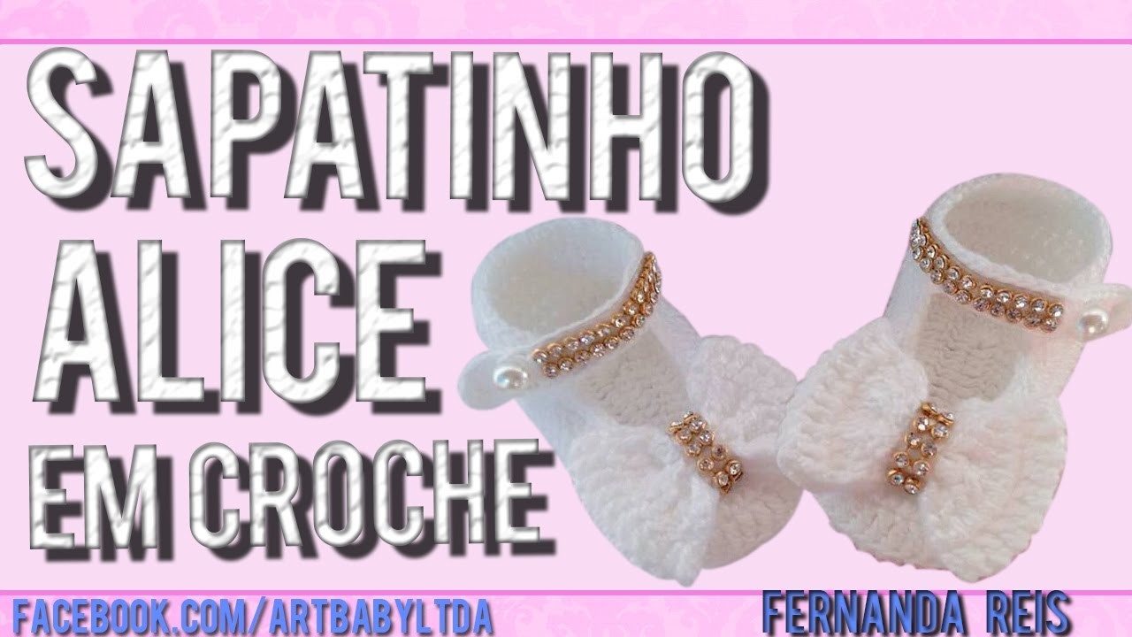 Sapatinho De Croche Alice -video completo aqui no canal