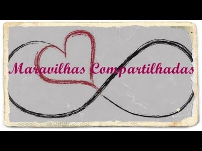 Cartão Infinito - Maravilhas Compartilhadas