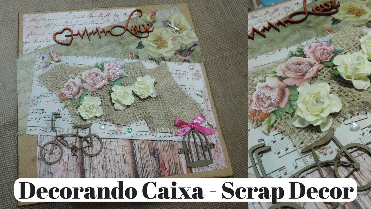 Decorando Caixa | Scrap Decor