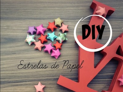 DIY: Estrelas de Papel