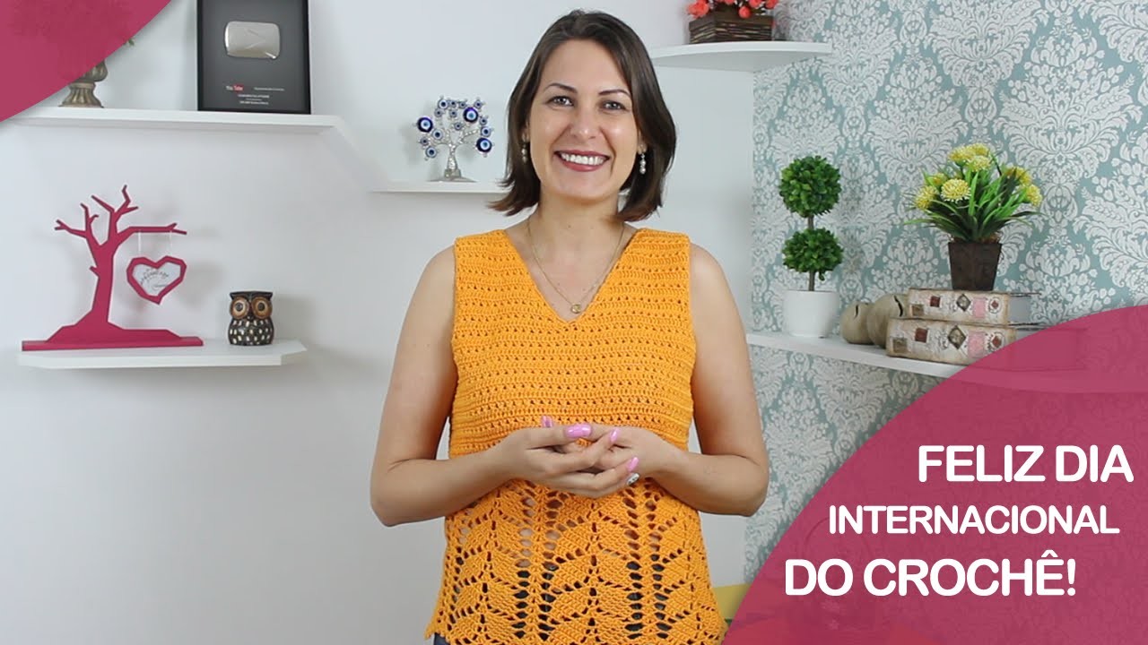 FELIZ DIA INTERNACIONAL DO CROCHÊ!