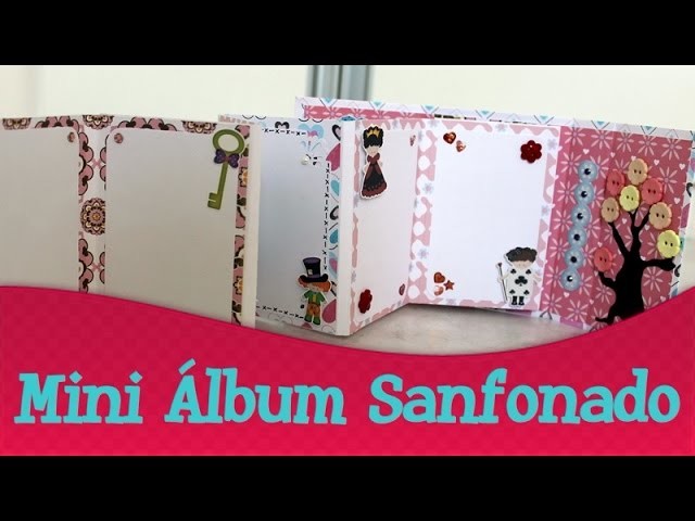 Mini Álbum Sanfonado | Quinta das Técnicas de Scrqapbook