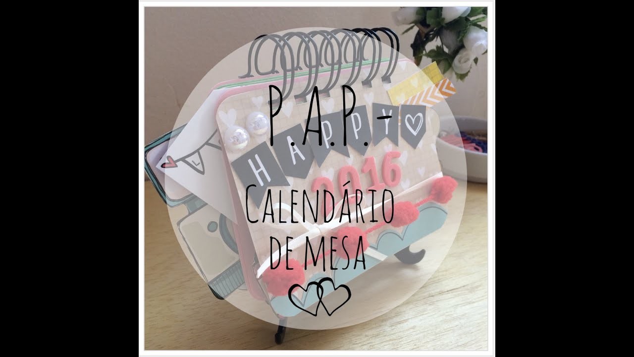 P.A.P. - Calendario de mesa
