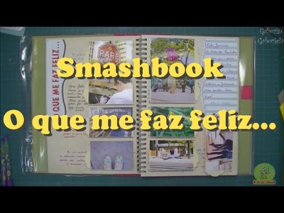 Página Smashbook - O que me faz feliz. 