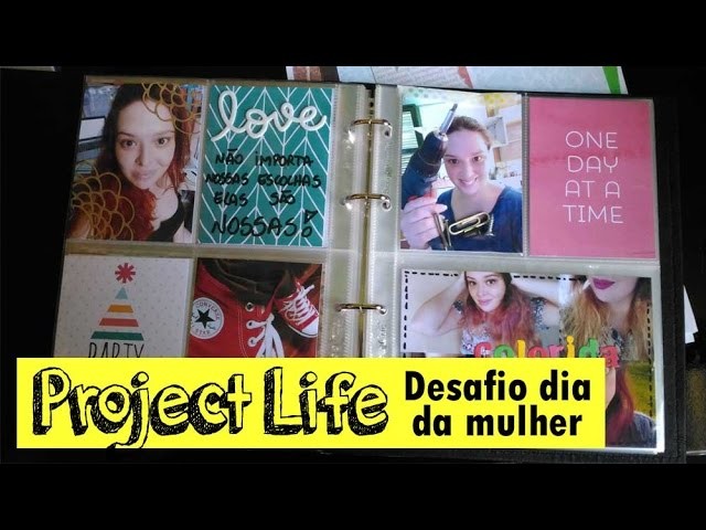 Project Life - Desafio dia da mulher