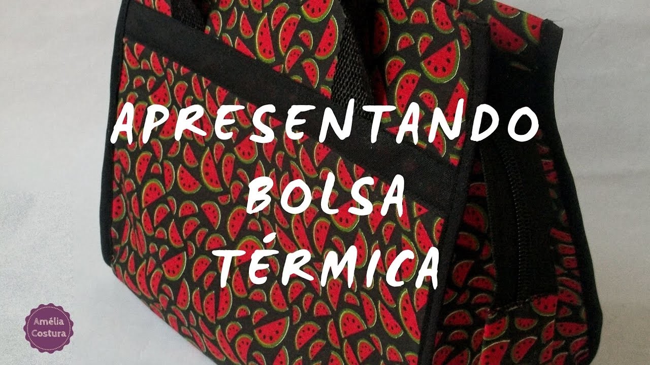 Amélia Costura - Bolsa Térmica