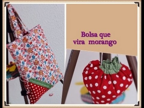 Bolsa que vira morango