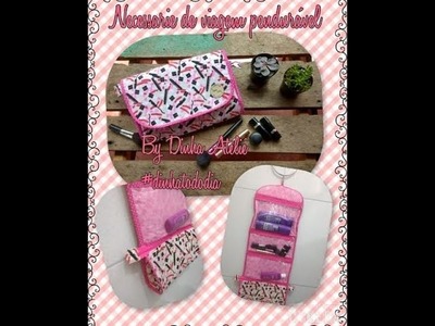 Dinha todo dia #7 NECESSARIE DE VIAGEM