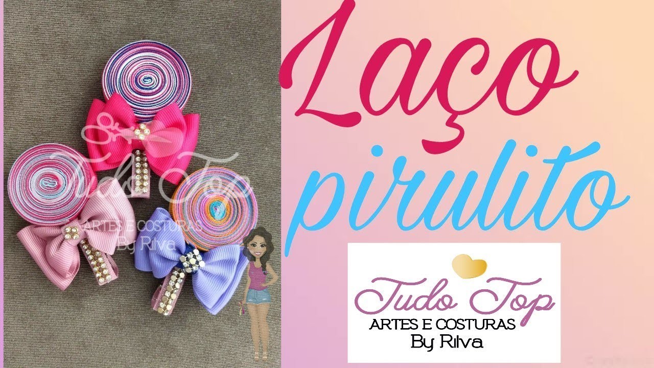 Laço Pirulito