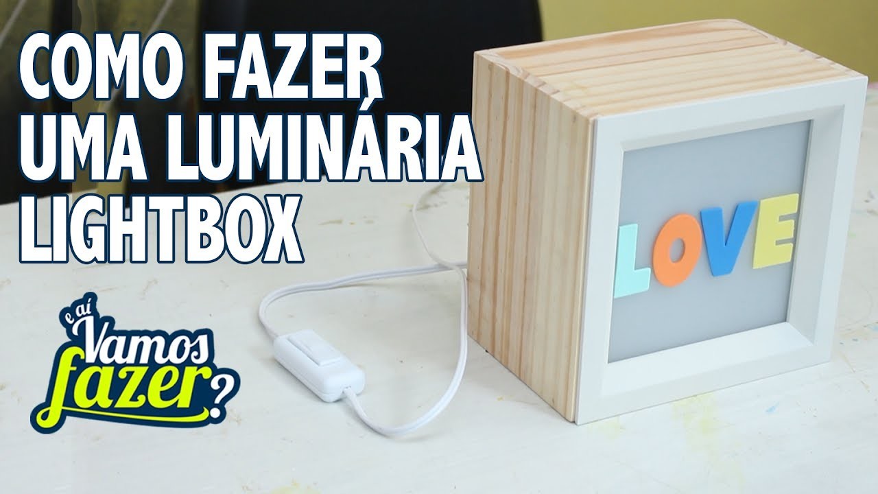 Como Fazer Luminária Lightbox  -  how to make a lightbox lamp