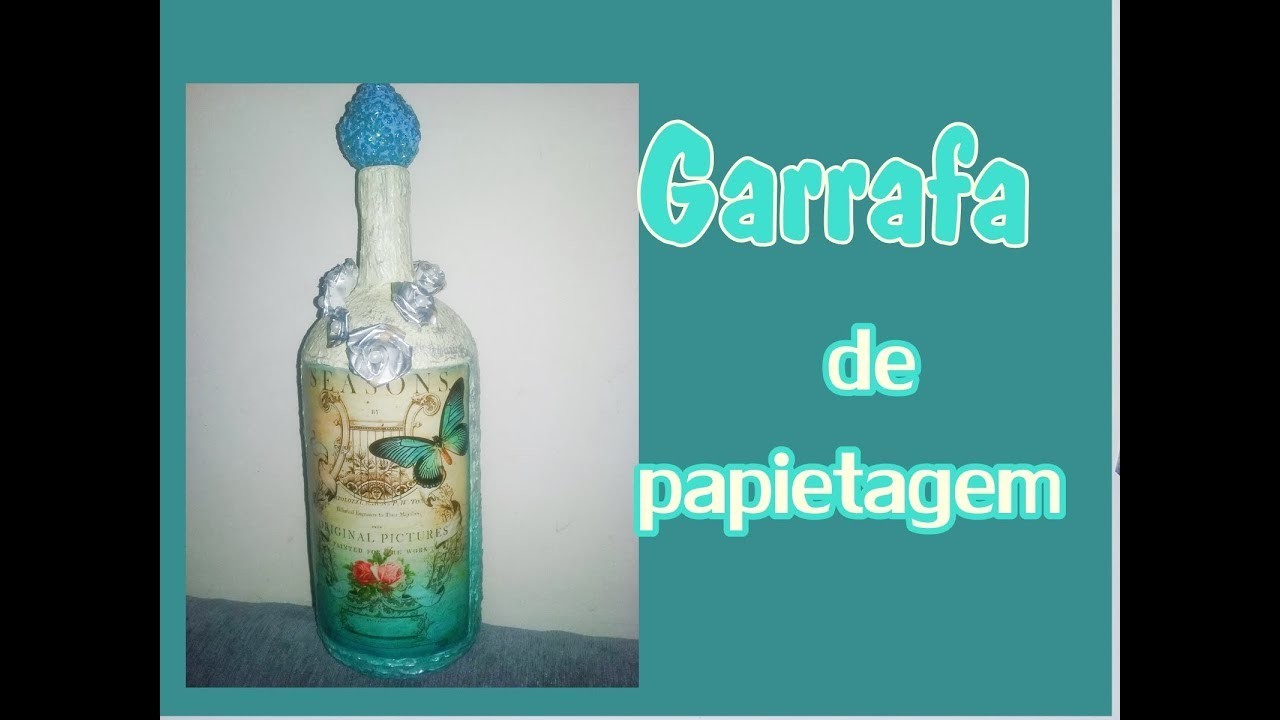 Garrafa  de papietagem