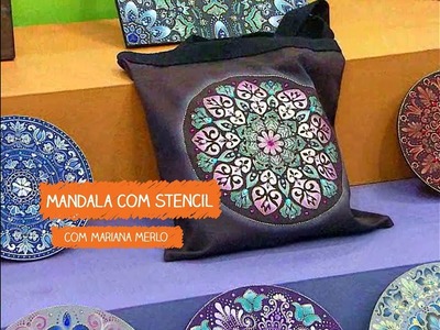 Mandala com Stencil com Mariana Merlo | Vitrine do Artesanato na TV - TV Gazeta