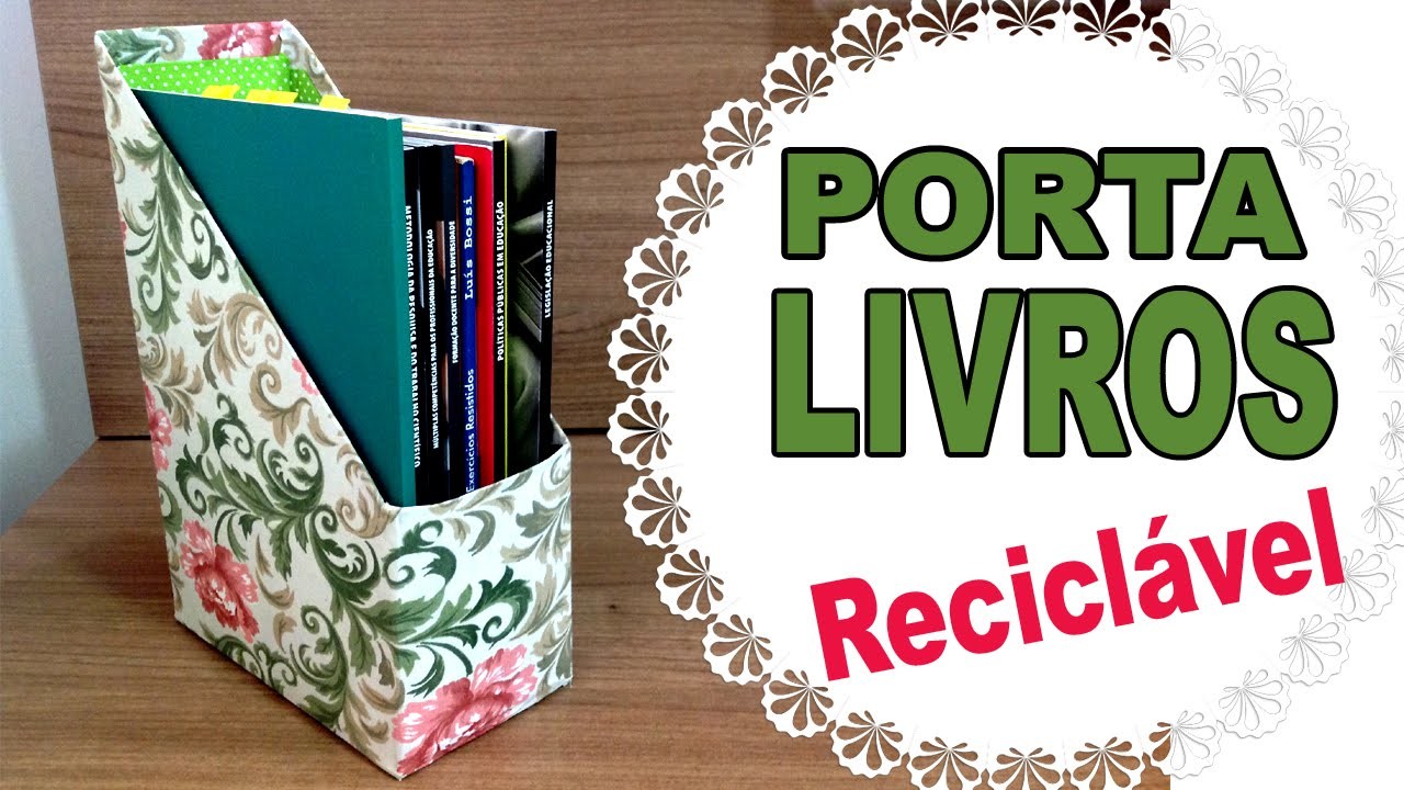 Porta Livros RECICLÁVEL