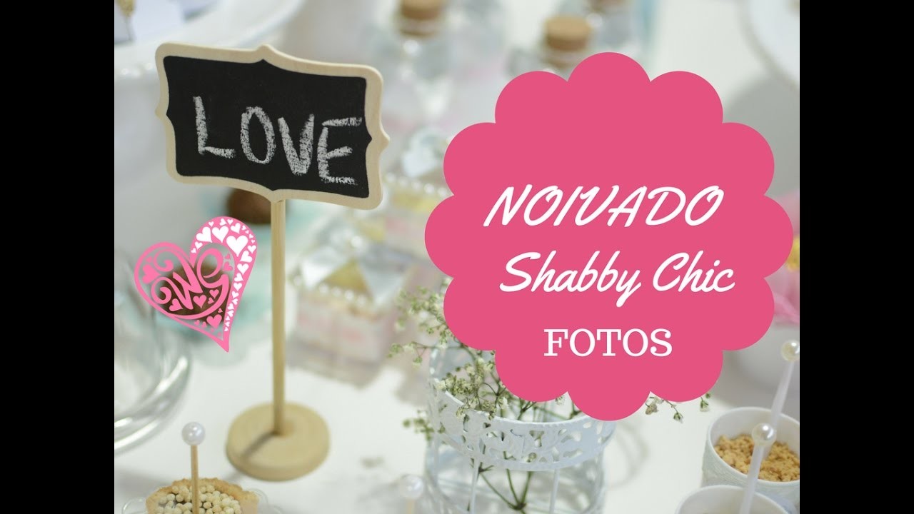 Como ficou meu noivado Shabby Chic - Fotos