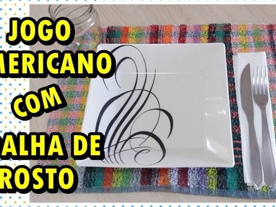 DIY JOGO AMERICANO COM TOALHA DE ROSTO