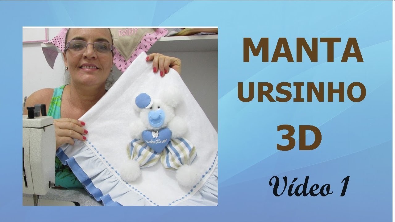 Manta ursinho  3d  (passo a passo) vídeo 1