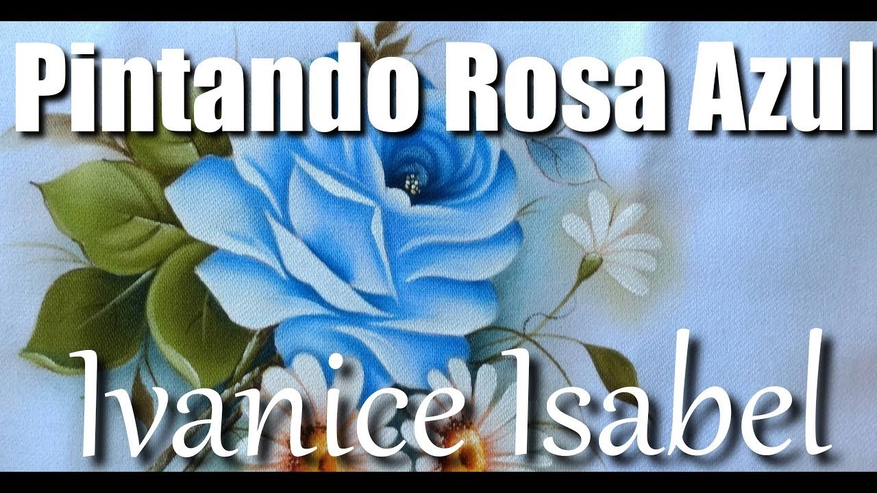 Pintando Rosa Azul | Ivanice Isabel