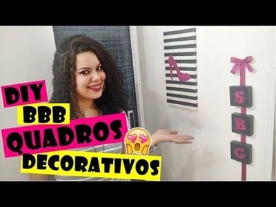#RAINHASDOLAR : DIY Quadro Decorativo BBB