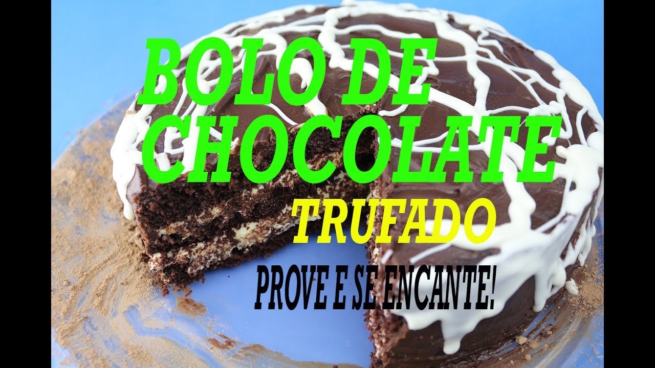 BOLO DE CHOCOLATE (TRUFADO – FÁCIL E RÁPIDO!)