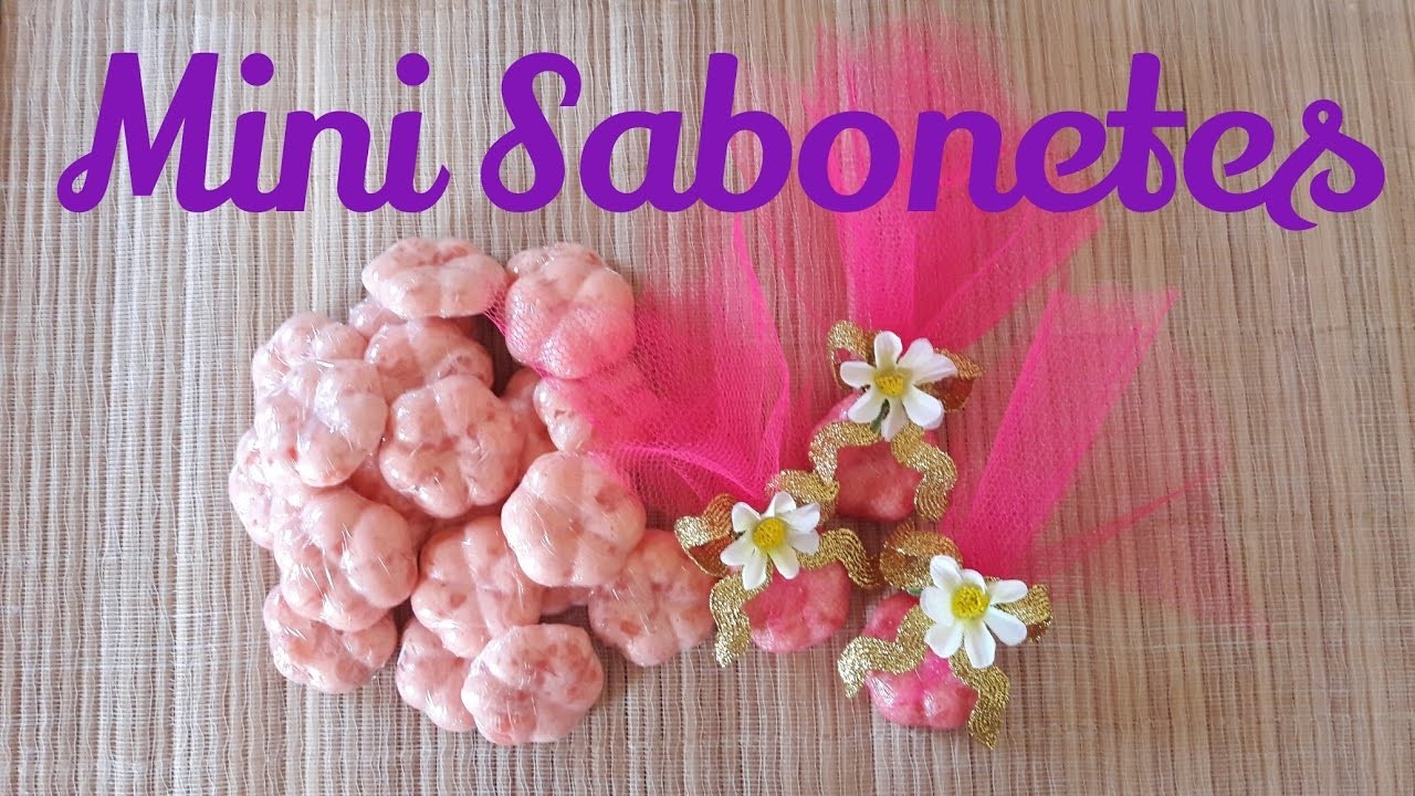 DIY- Mini Sabonetes