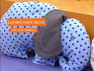 Elefante Porta Treco com Lilian Fernandes | Vitrine do Artesanato na TV - TV Gazeta