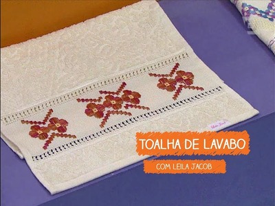 Toalha de Lavabo em Crivo com Leila Jacob | Vitrine do Artesanato na TV - TV Gazeta