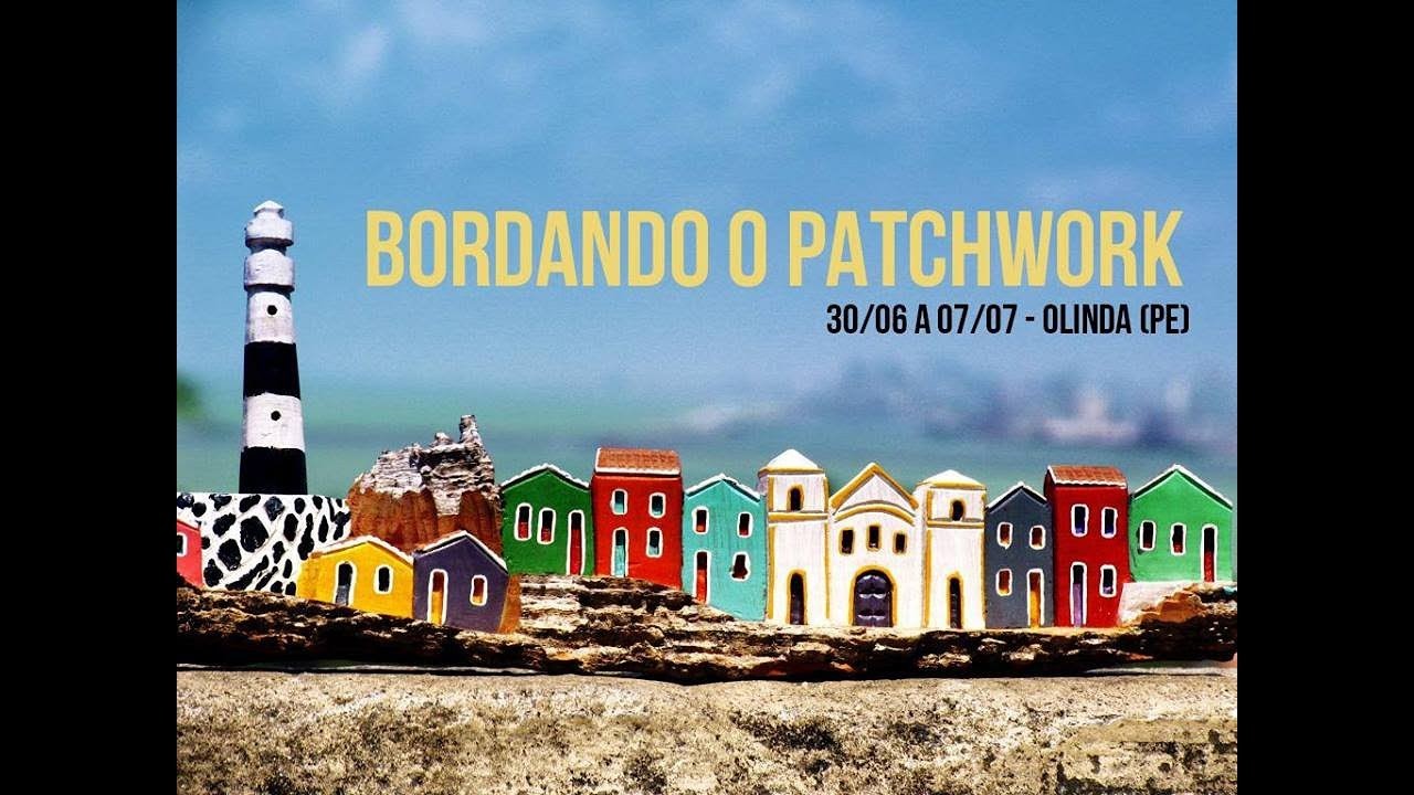 Curso Bordando o Patchwork (Olinda)
