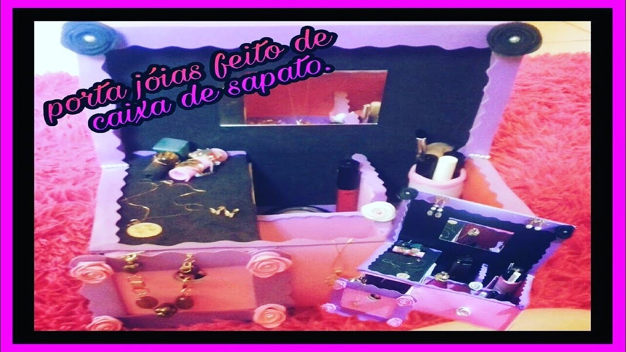 #DIY.  Do lixo ao luxo. Porta jóias feito de caxias de sapatos.