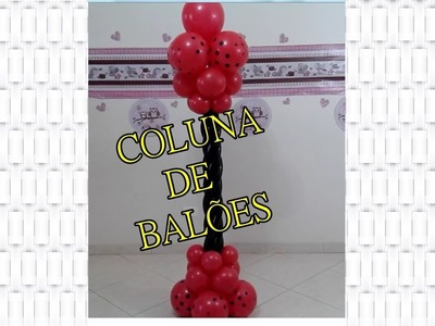 Coluna de balões  ladybug ou qualquer tema - column of balloons