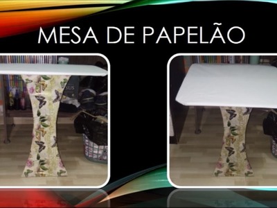 COMO FAZER MESA ESCRIVANINHA DE PAPELÃO,How to make a cardboard table