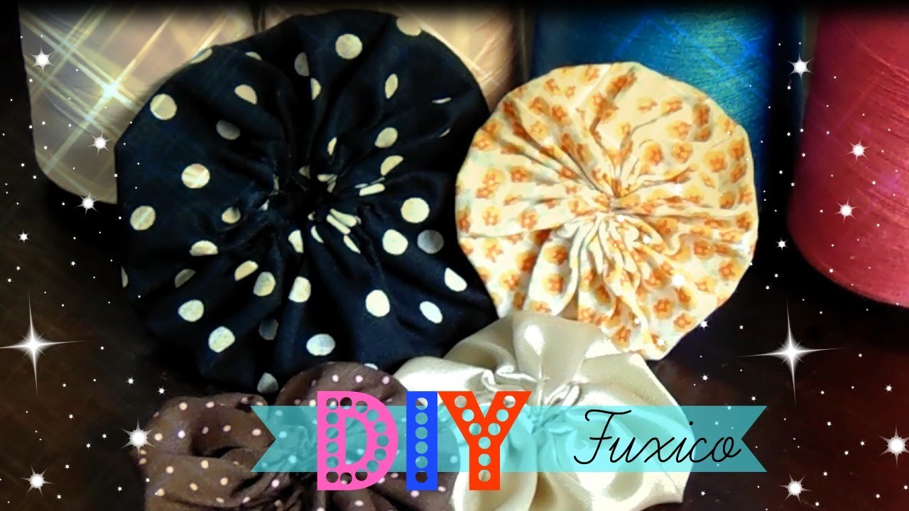 DIY |  Fuxico - Bia Feltz