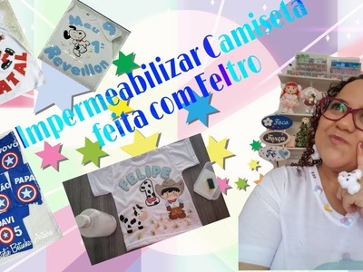 #Impermeabilizarcamiseta feita cm feltro