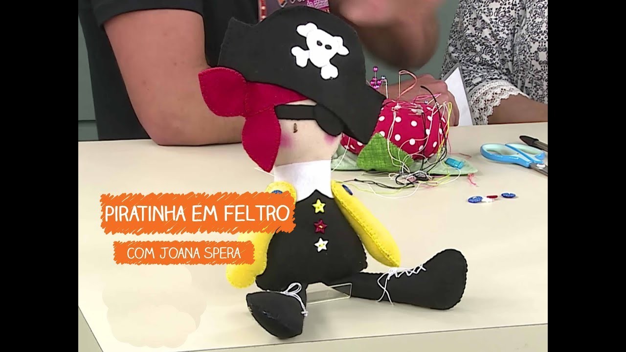 Piratinha em Feltro com Joana Spera | Vitrine do Artesanato na TV - Rede Família