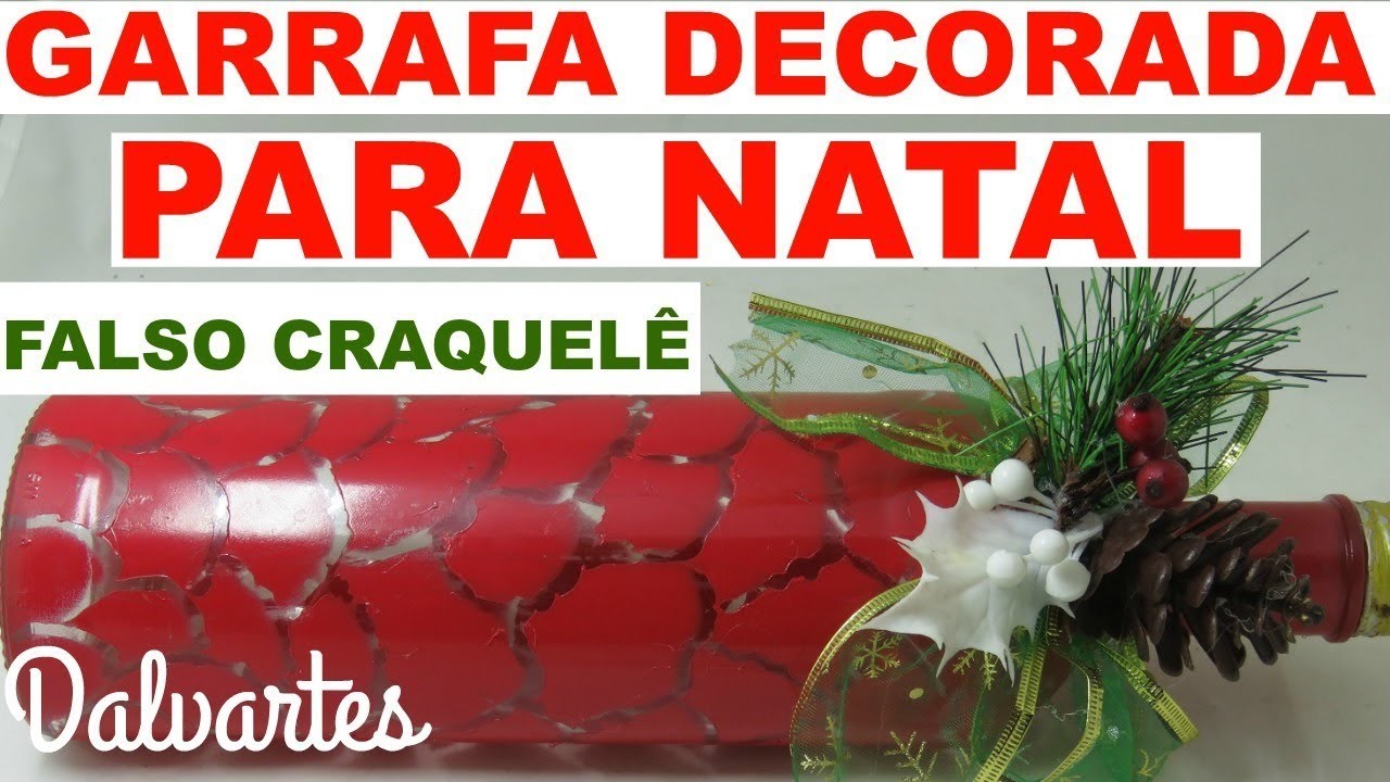 GARRAFA DECORADA NATAL FALSO CRAQUELÊ