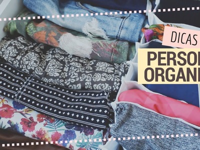 Organizar guarda-roupa com dicas de Personal Organizer