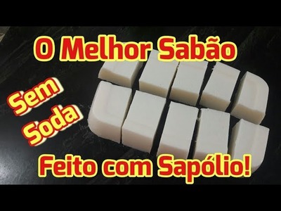 SABÃO EM BARRA DE SAPÓLIO SEM SODA
