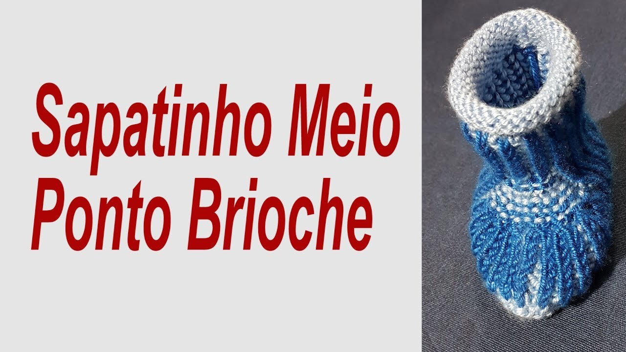 Sapatinho para bebê Meio Ponto Brioche {Tricota Curitiba}