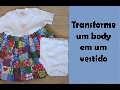 Transforme um body de bebê em um vestido
