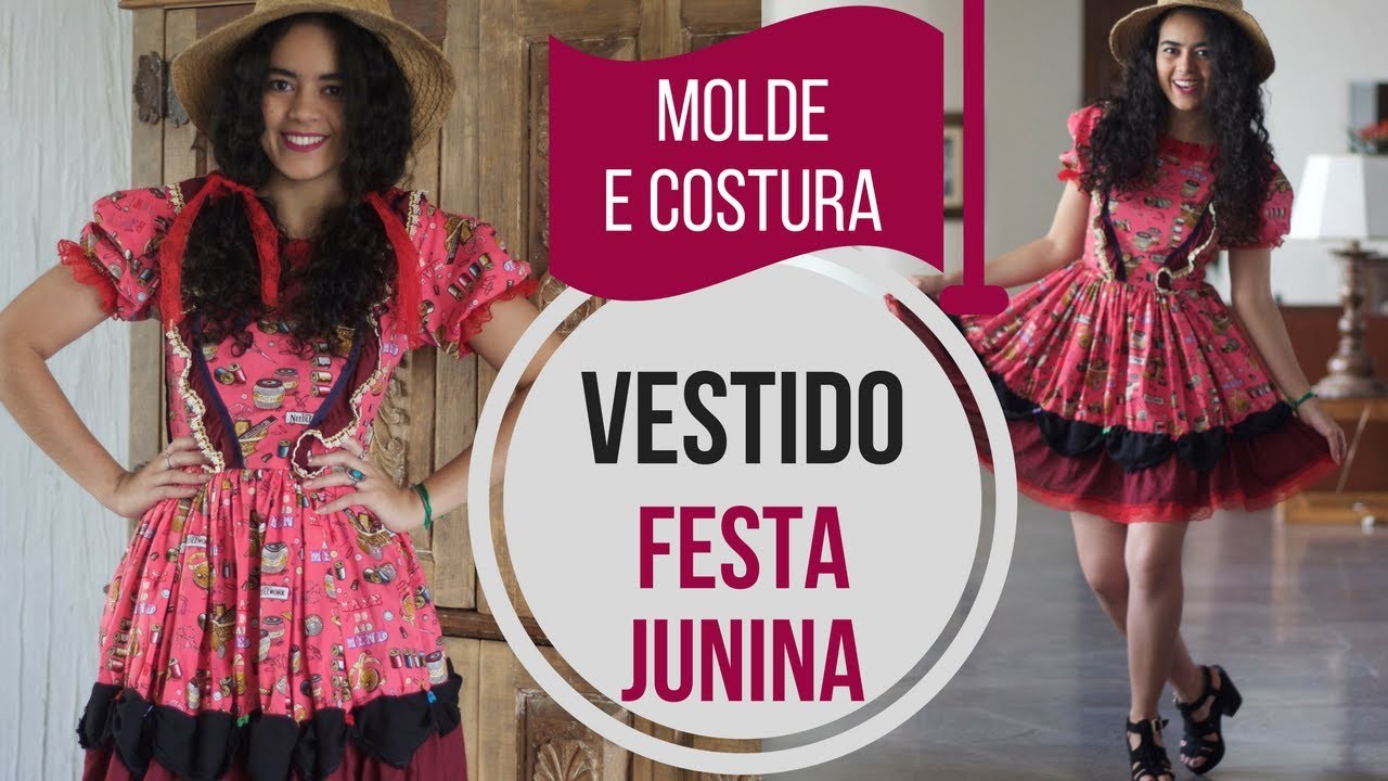 Vestido de Festa Junina molde e costura  Alana Santos Blogger