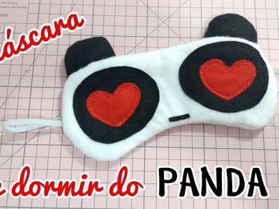 Máscara de dormir do Panda - Passo a passo | Lisandra Monteiro