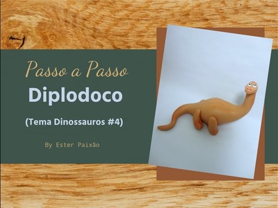 Passo a Passo Diplodoco (Tema Dinossauros#4)