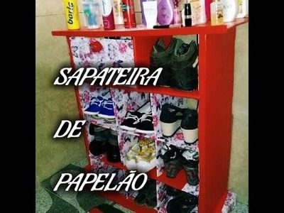 ????SAPATEIRA com GAVETA  DE PAPELÃO ???? (Reciclagem ????)