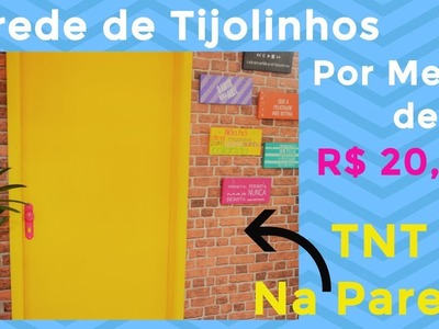 TNT na Parede - Parede de Tijolinhos