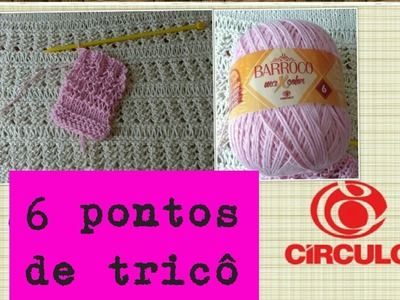 Versão Destros: 6 Pontos em tricô para iniciantes # Elisa Crochê
