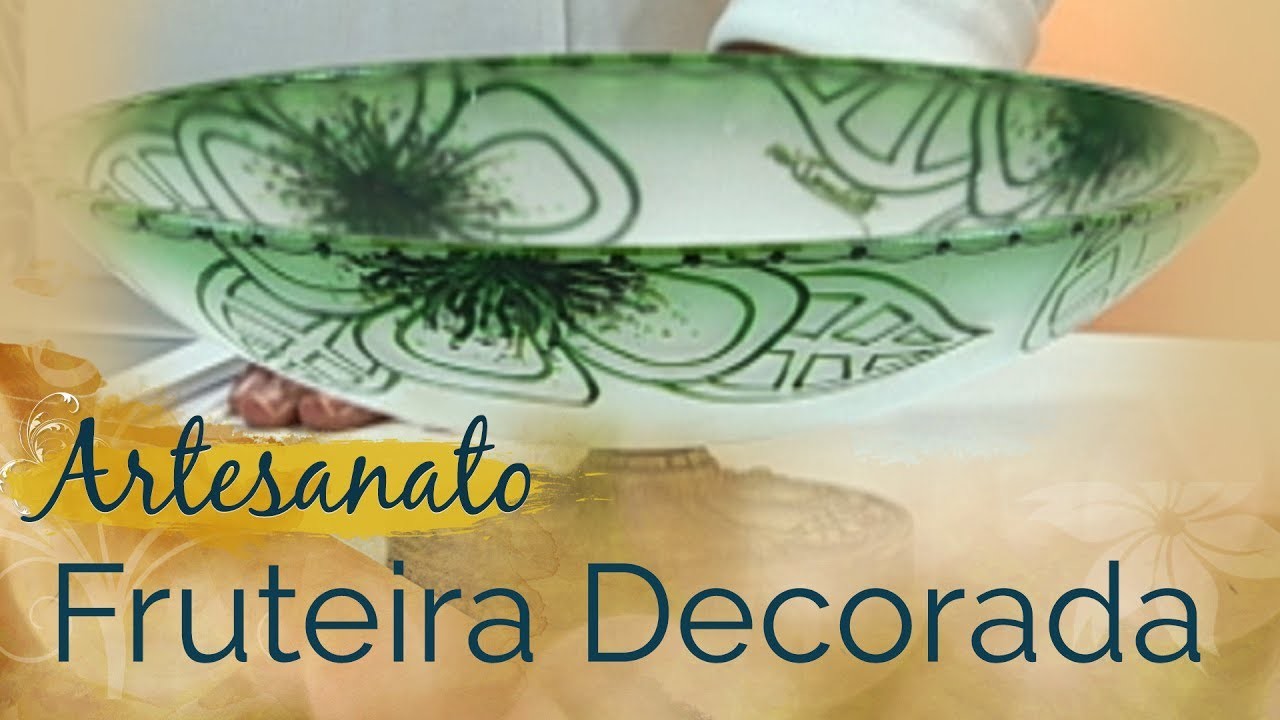 Artesanato | Fruteira Decorada