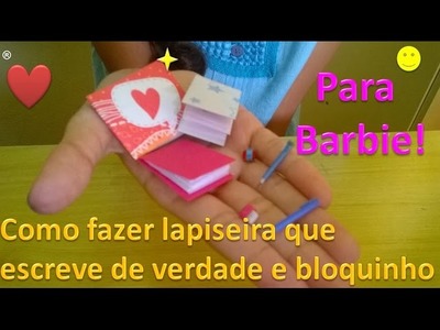 Como fazer lapiseira que escreve de verdade e bloquinho para Barbie