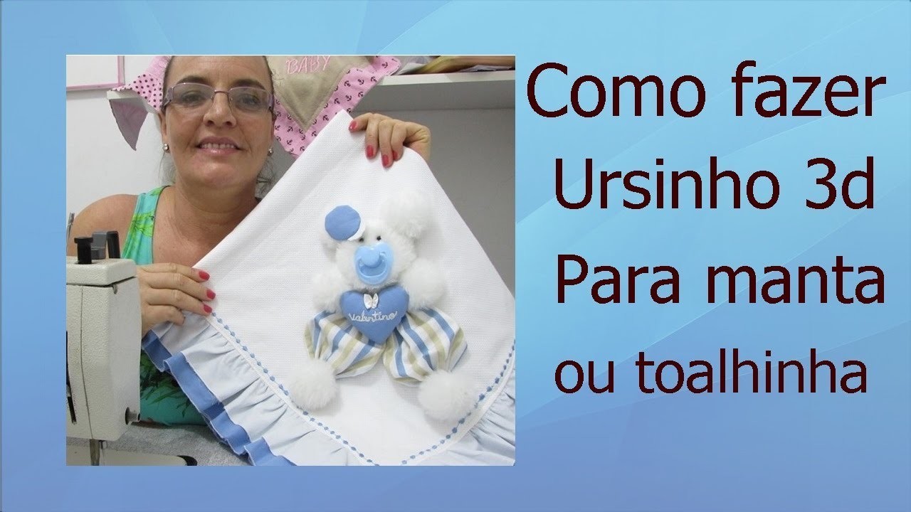 Como fazer ursinho 3d para manta  ou toalhinha